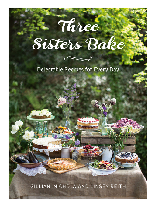 Title details for Three Sisters Bake by Gillian Reith - Available